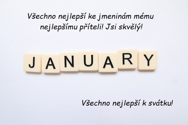 Kostičky s písmeny "JANUARY" a přáním všeho nejlepšího k svátku na bílém pozadí. 