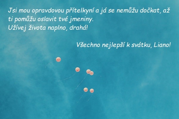 Blahopřání ke jmeninám Lianě na pozadí modrého nebe s letícími nafukovacími balónky.